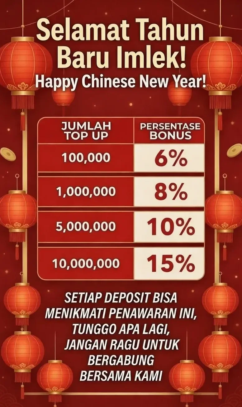 Selamat Tahun Baru Imlek! Happy Chinese New Year Bonus